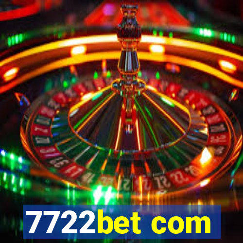 7722bet com